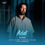 دانلود آهنگ بابیک عادت