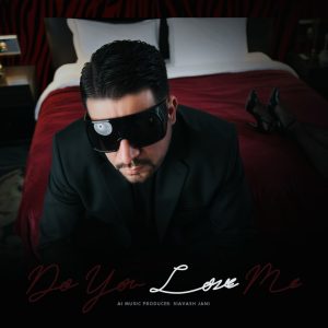 دانلود آهنگ سیاوش جانی Do You Love Me
